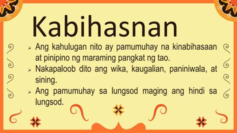 kahulugan ng kabihasnan|Kabihasnan: monolingual Tagalog definition of the word kabihasnan..